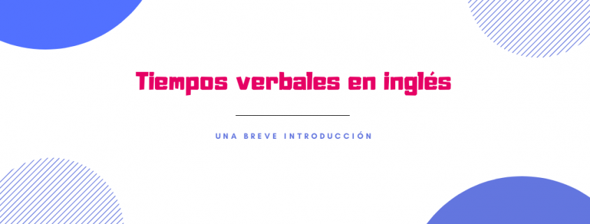 tiempos-verbales-en-ingles1